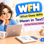 WFH meaning in text – 3D featured image.